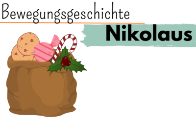 Bewegungsgeschichte „Nikolaus“ für den Kindergarten