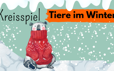 Morgenkreis: Kreisspiel „Tiere im Winter“