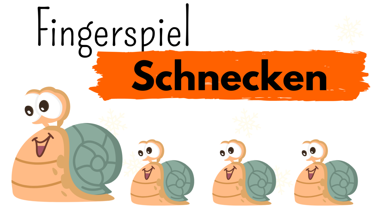 Fingerspiel: 5 kleine Schnecken - kinderlachen-ideen