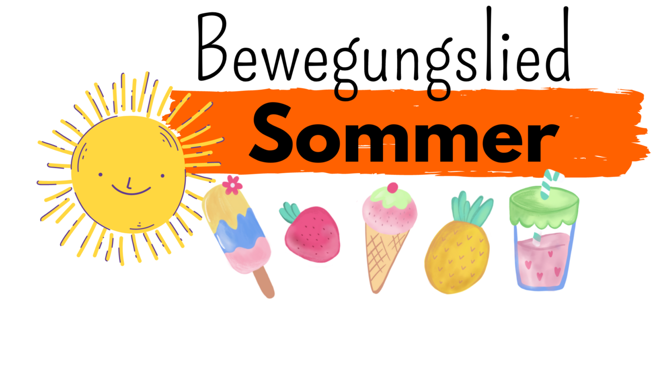 Kindergarten Bewegungslied "Sommer" kinderlachenideen