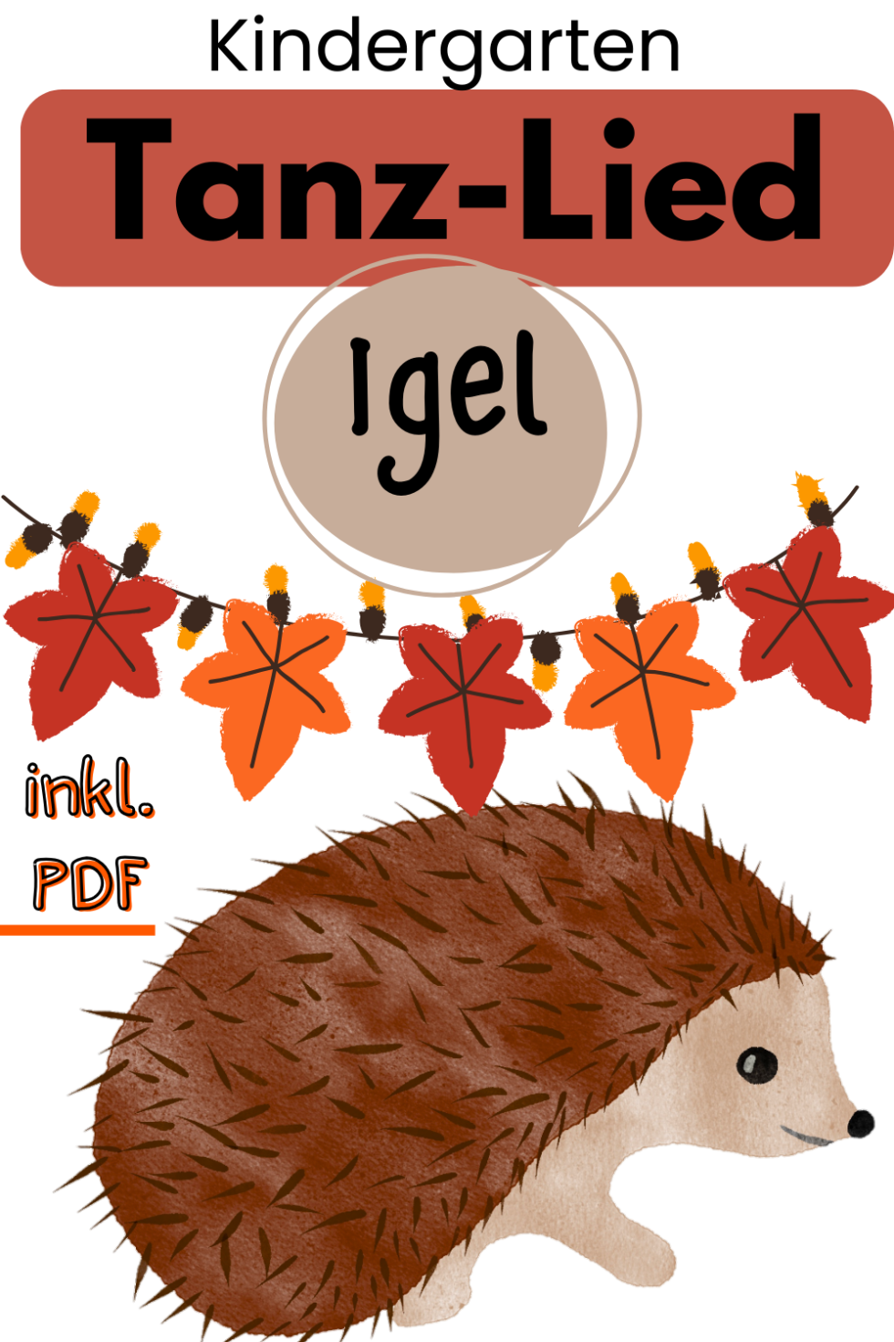  Kindergarten: Igel Tanz-Lied - kinderlachen-ideen Motiv 