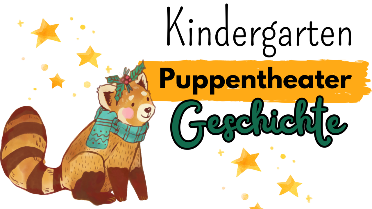 Puppentheater-Geschichte &ldquo;Weihnachten&rdquo; im Kindergarten - kinderlachen-ideen