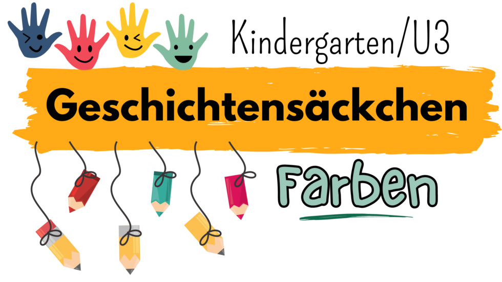 Kindergarten: Geschichtensäckchen Thema Farben - kinderlachen-ideen