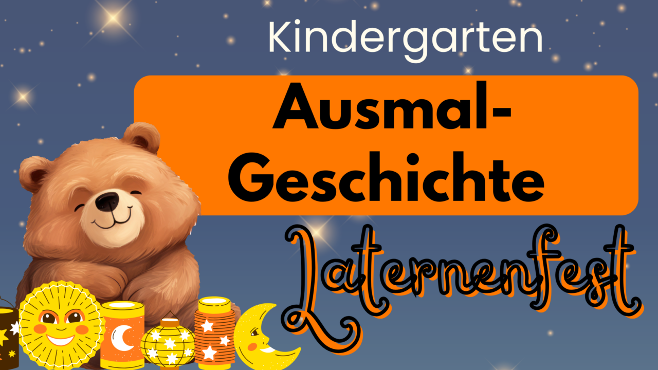  Kindergarten: Ausmalgeschichte Laternenfest - kinderlachen-ideen 