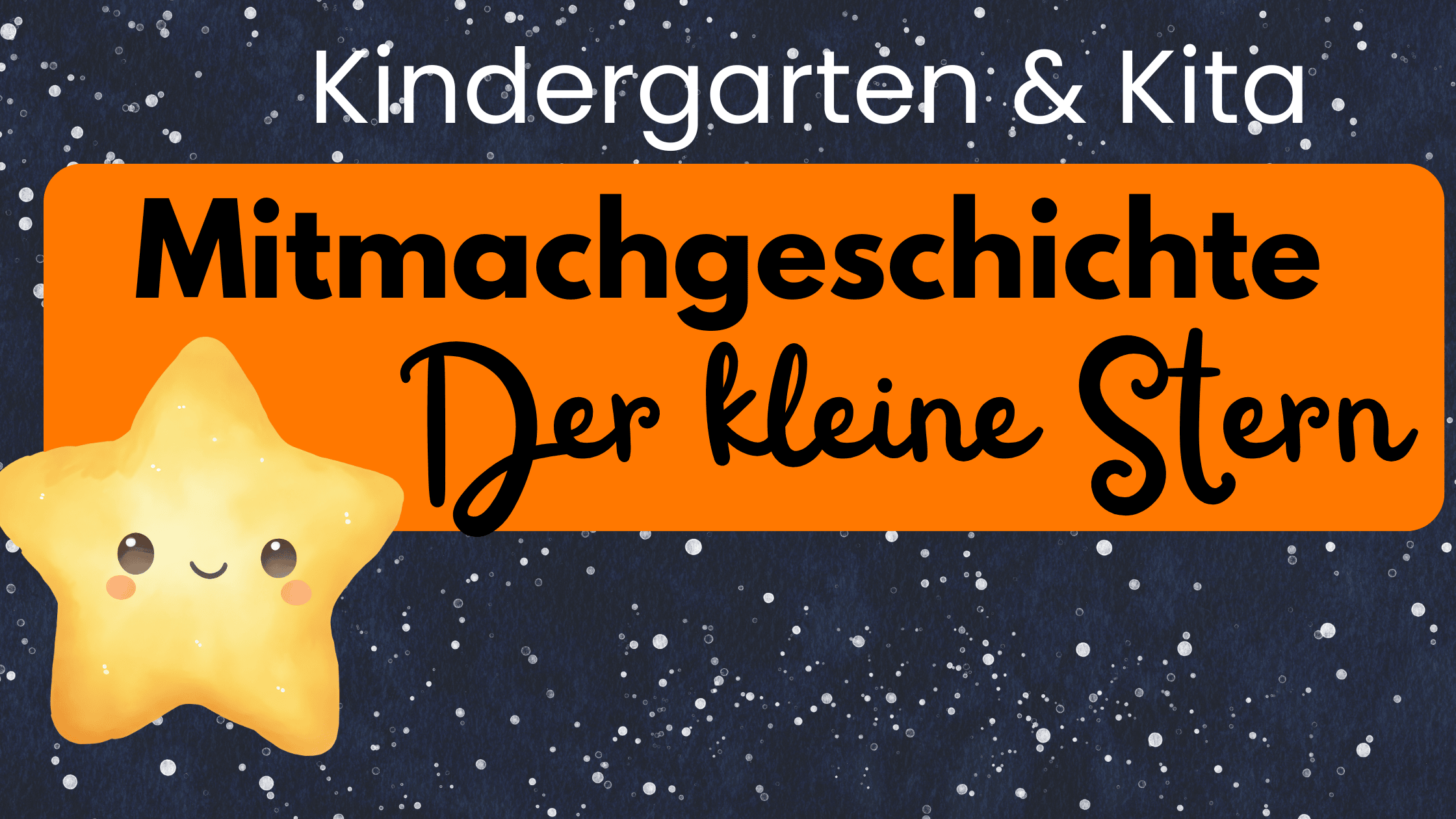 Blogbeitrag: Mitmachgeschichte Der kleine Stern mit Handpuppe 
