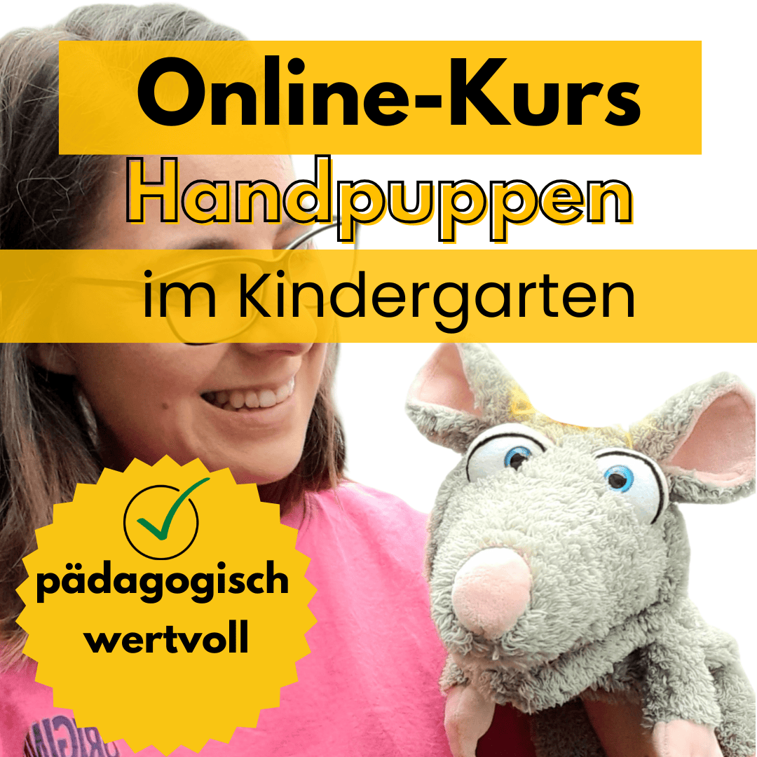Online Kurs Handpuppen im Kindergarten. pädagogisch wertvoll