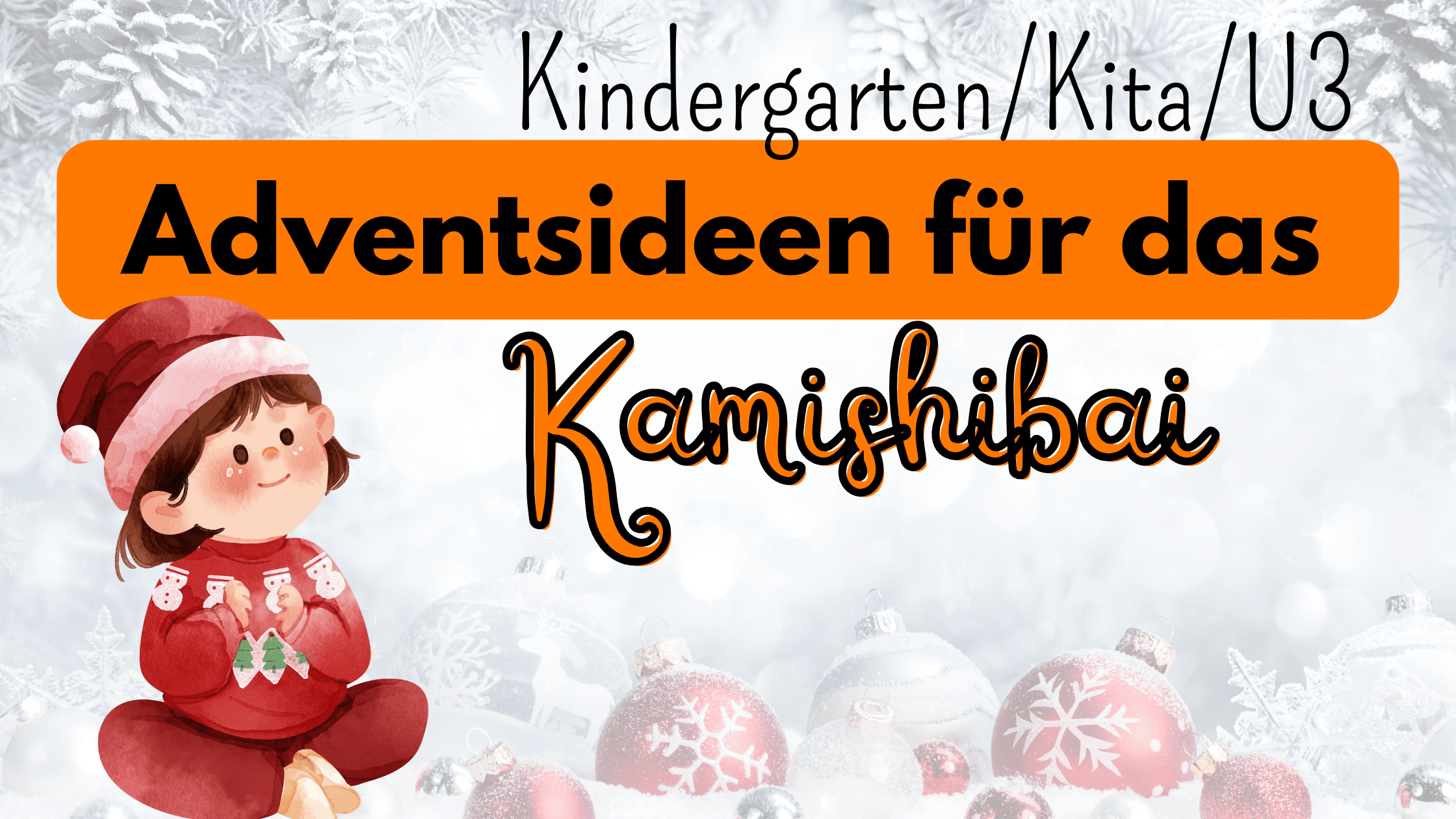 Adventsideen für das Kamishibai-Erzähltheater Kindergarten, Kita Adventsideen für das Kamishibai-Erzähltheater Kindergarten, Kita