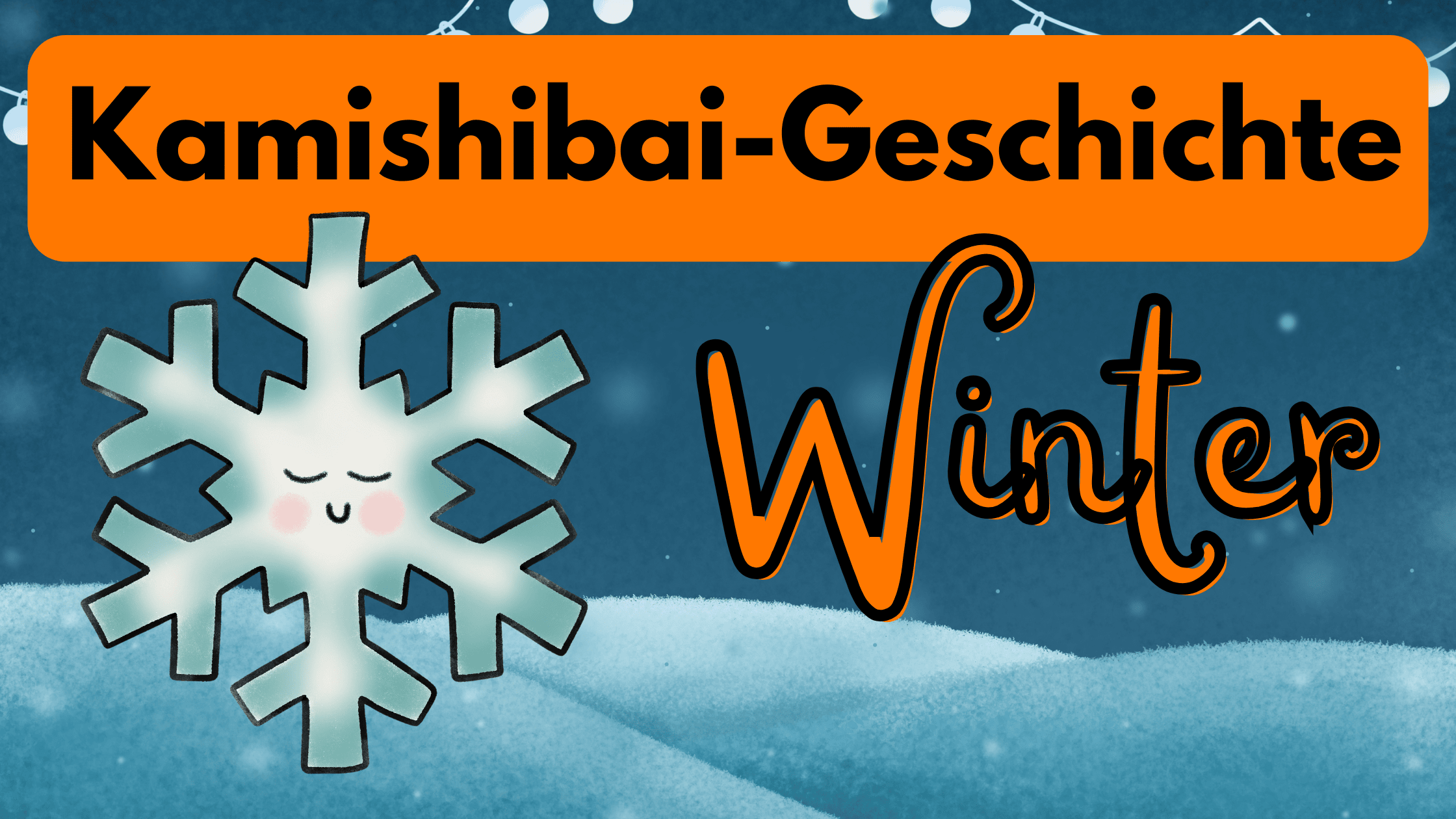Kamishibai-Geschichte Winter Kamishibai-Geschichte Winter