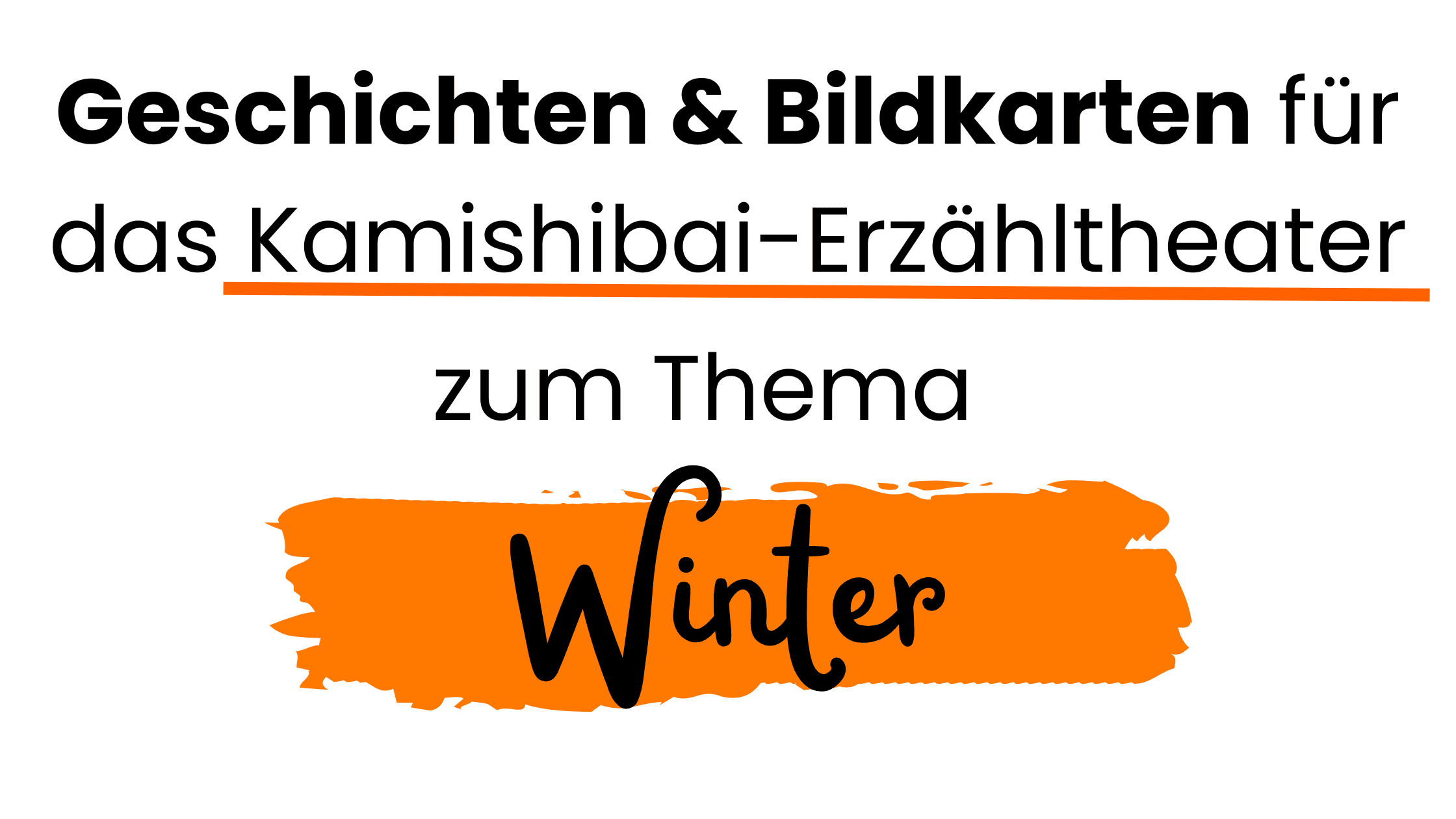 Winter Kamishibai Geschichten und Bildkarten