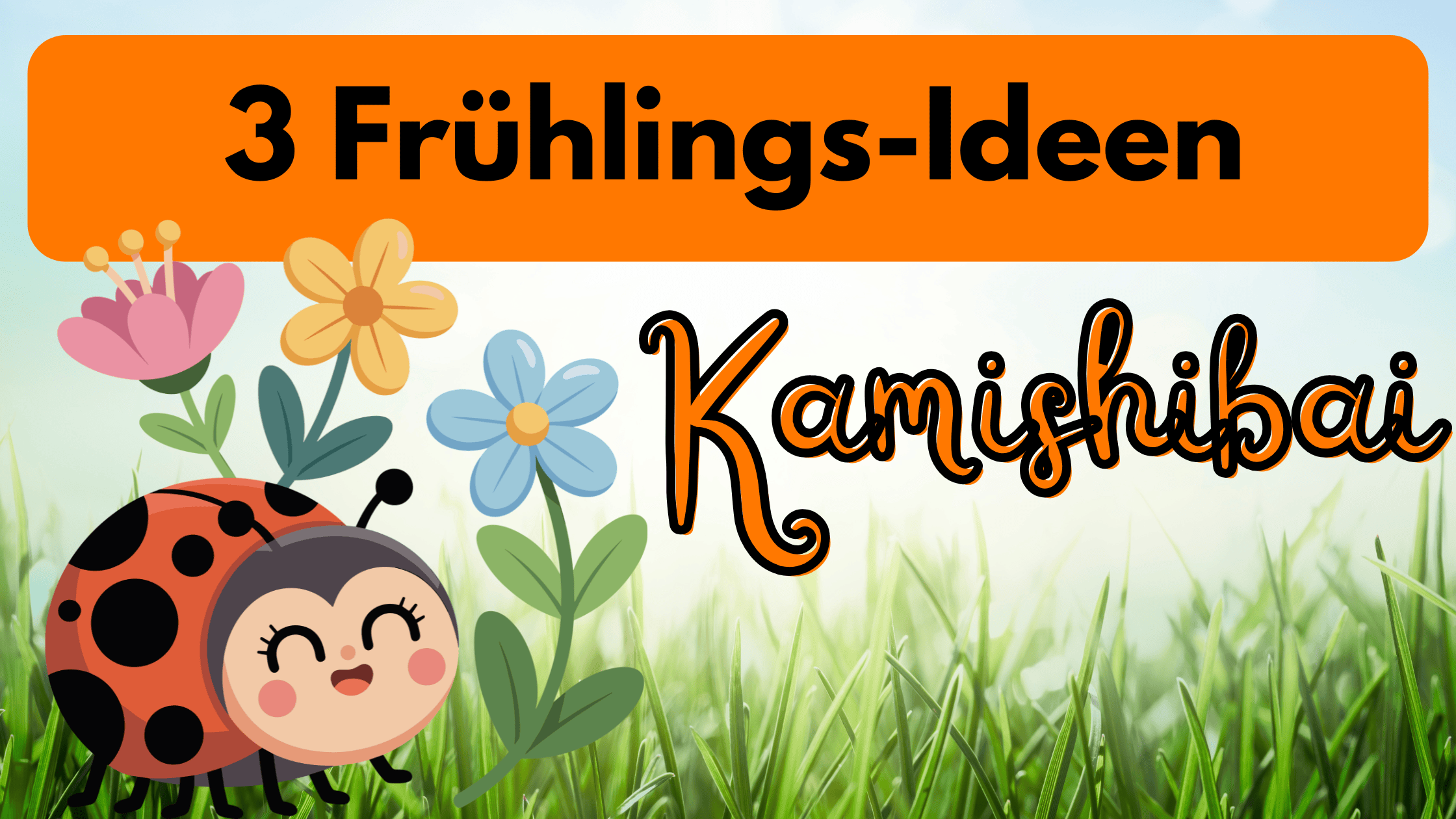 3 Frühlings-Ideen für das Kamishibai-Erzähltheater Kindergarten Kita 3 Frühlings-Ideen für das Kamishibai-Erzähltheater Kindergarten Kita
