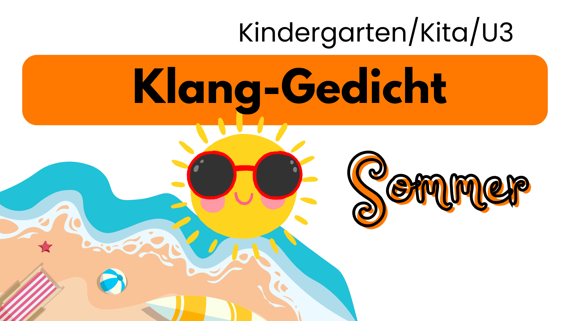 Klang-Gedicht Sommer im Morgenkreis